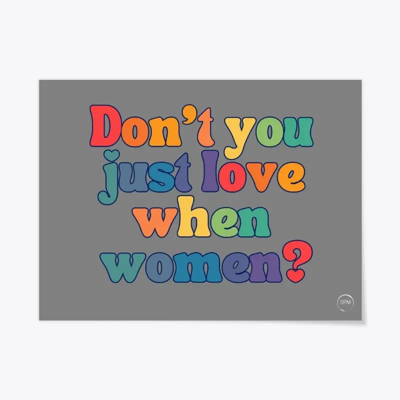 Love Women - rainbow edition